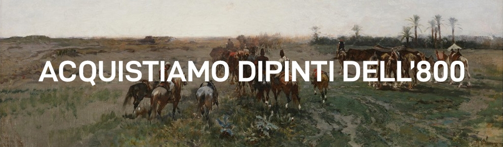 Vendere Dipinti dell'Ottocento - VENDERE DIPINTI